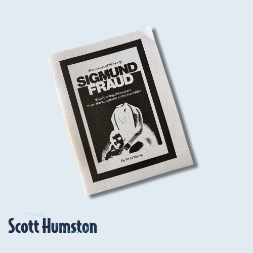 The Collected Works of Sigmund Fraud by Terry Nosek