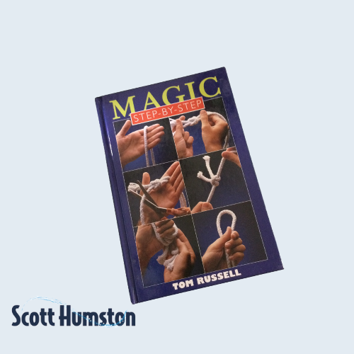 Magic Step-By-Step by Tom Russell