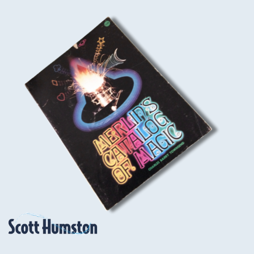 Merlin's Catalog of Magic by  Charles Barry Townsend