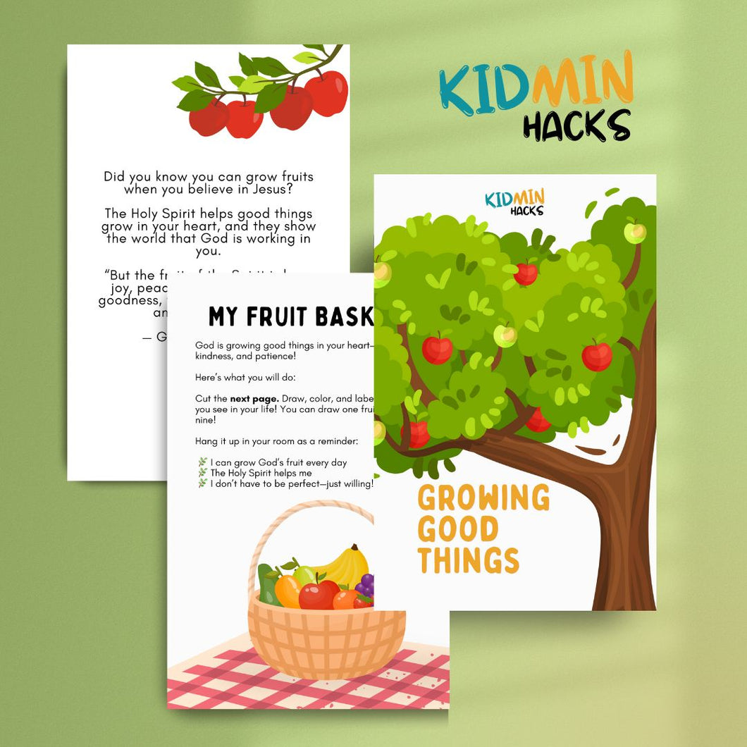 FREE Growing Good Things – Fruit of the Spirit Lesson Resource Booklet (5.5 x 8.5)