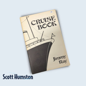 Cruise Book by Jimmy Ray