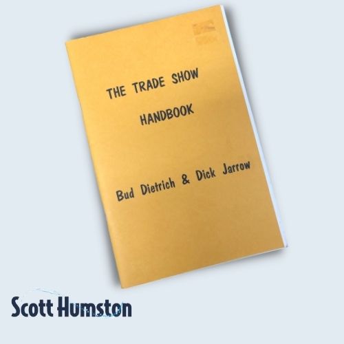 The Trade Show Handbook by Bud Dietrich and Dick Jarrow