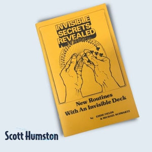 INVISIBLE SCERETS REVEALED (New Routines With An Invisible Deck) by Eddie Fields and Michael Schwartz