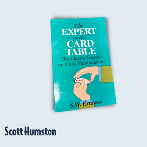 The Expert At The Card Table(The Classic Treatise On Card Manipulation) by S.W.Erdnase
