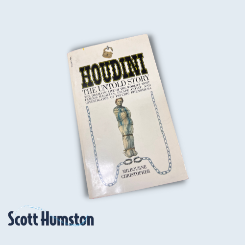 Houdini The Untold Story by Milbourne Christopher