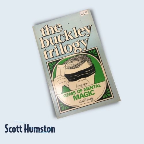 The Buckley Trilogy (THE GEMS OF MENTAL MAGIC) by Arthur Buckley
