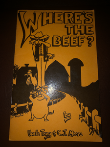 Wheres The Beef By Uncle Tony & C.J. Moore
