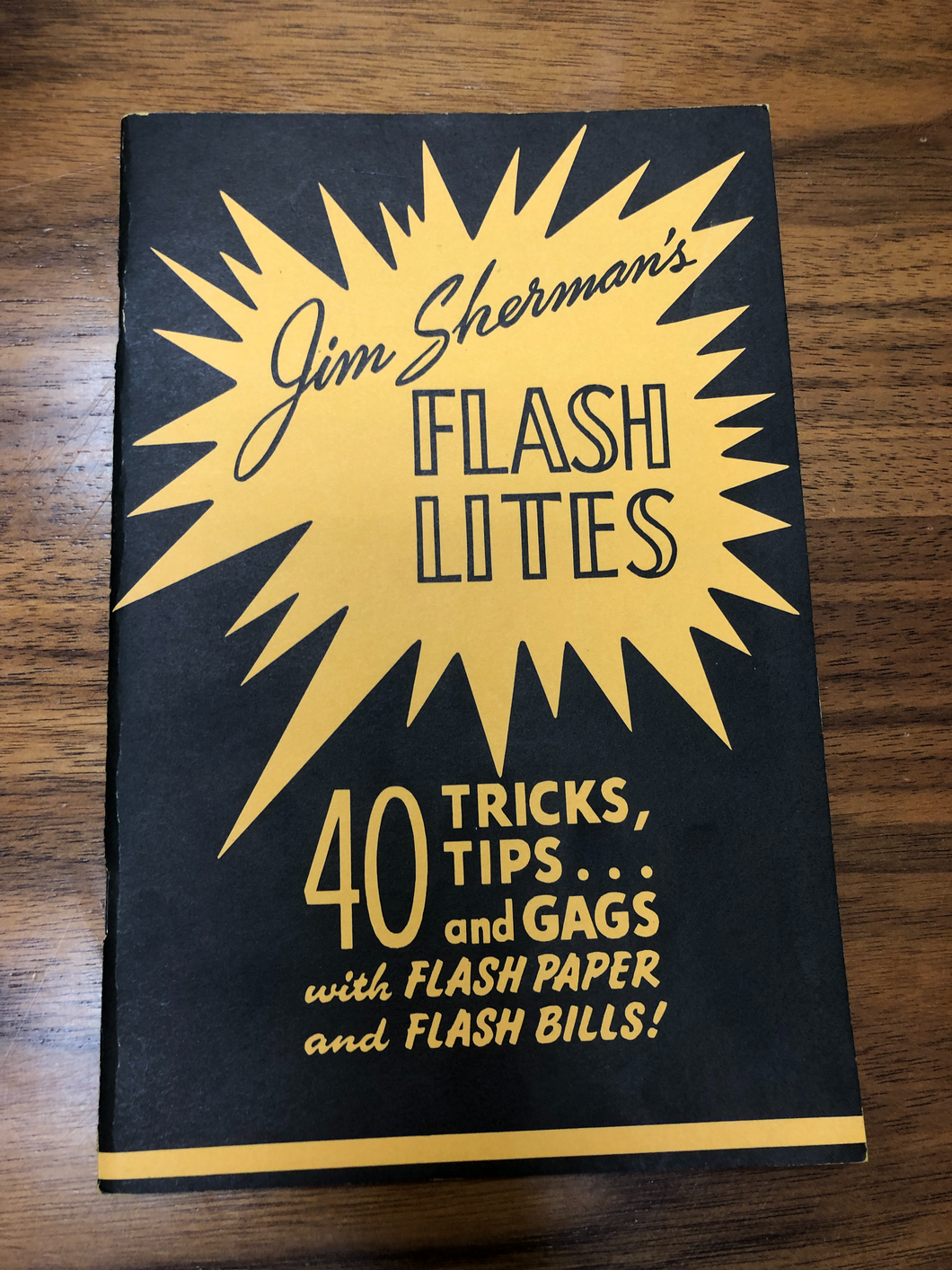 Jim Sherman's Flash Lites: 40 Tricks Tips and Gags