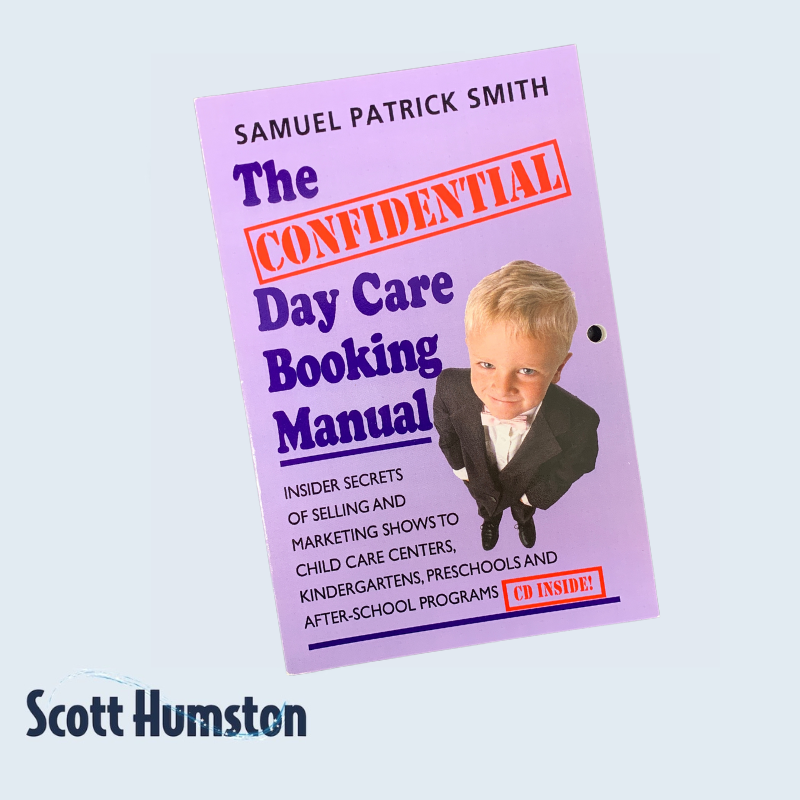 The Confidential Day Care Booking Manual *New Edition* by Samuel Patrick Smith (CD NOT INCLUDED)
