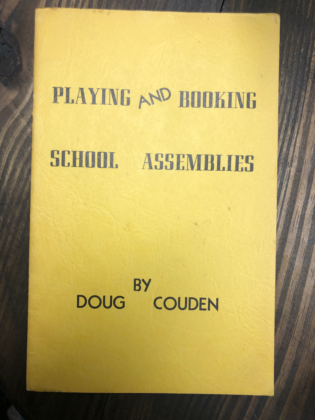Playing and booking school assemblies by Doug Couden