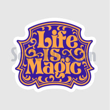 Load image into Gallery viewer, Magic &amp; Wonder Stickers!:Life is Magic