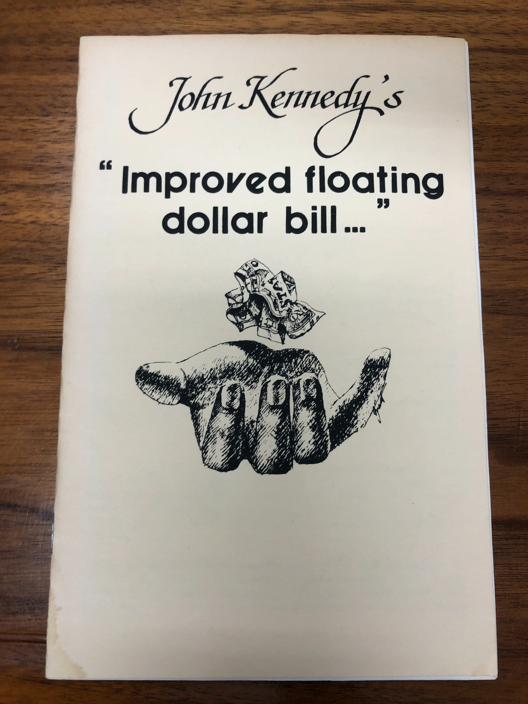 Improved Floating Dollar Bill By John Kennedy