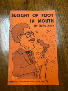 Sleight Of Foot In Mouth by Harry Allen