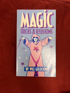 MAGIC Tricks & Illusions by Will Goldston