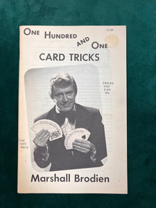 One Hundred and One Card Tricks by Marshall Brodien