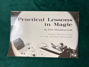Practical Lessons in Magic by Eric Hawkesworth