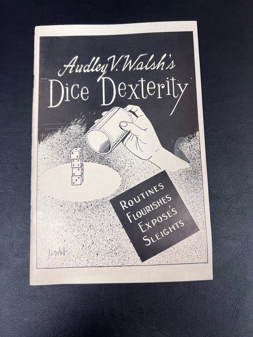 Audley V. Walsh's Dice Dexterity