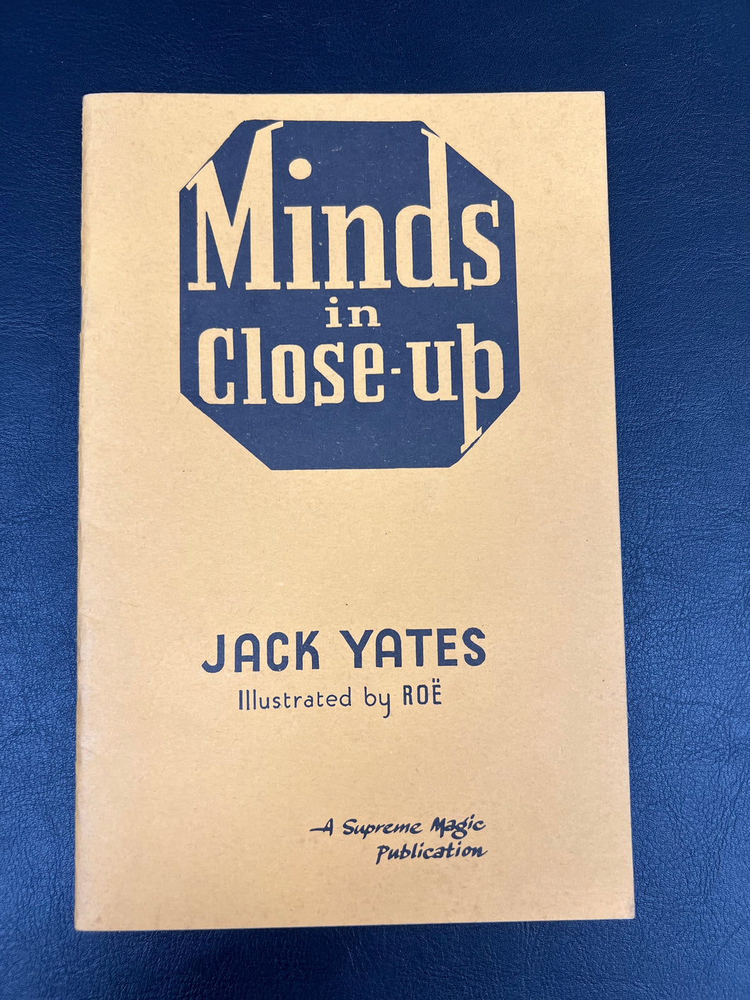 Minds in Close-up by Jack Yate