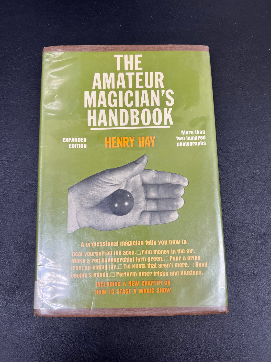 The Amateur Magician's Handbook by Henry Hay