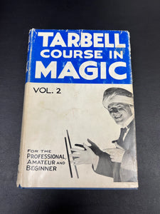 Tarbell Course in Magic by Harlan Tarbell