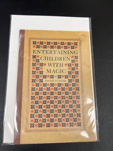 Entertaining Children with Magic by Eddie Clever
