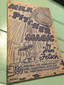 Milk Pitcher Magic by Hen Fetsch