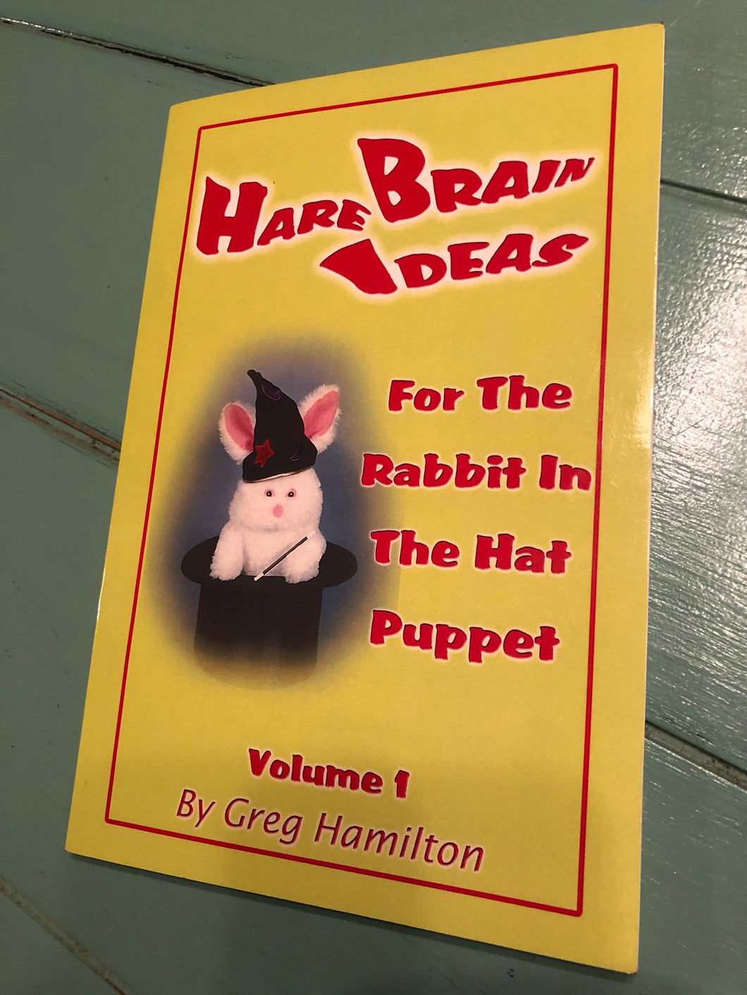 Hare Brain Ideas Vol 1 by Greg Hamilton