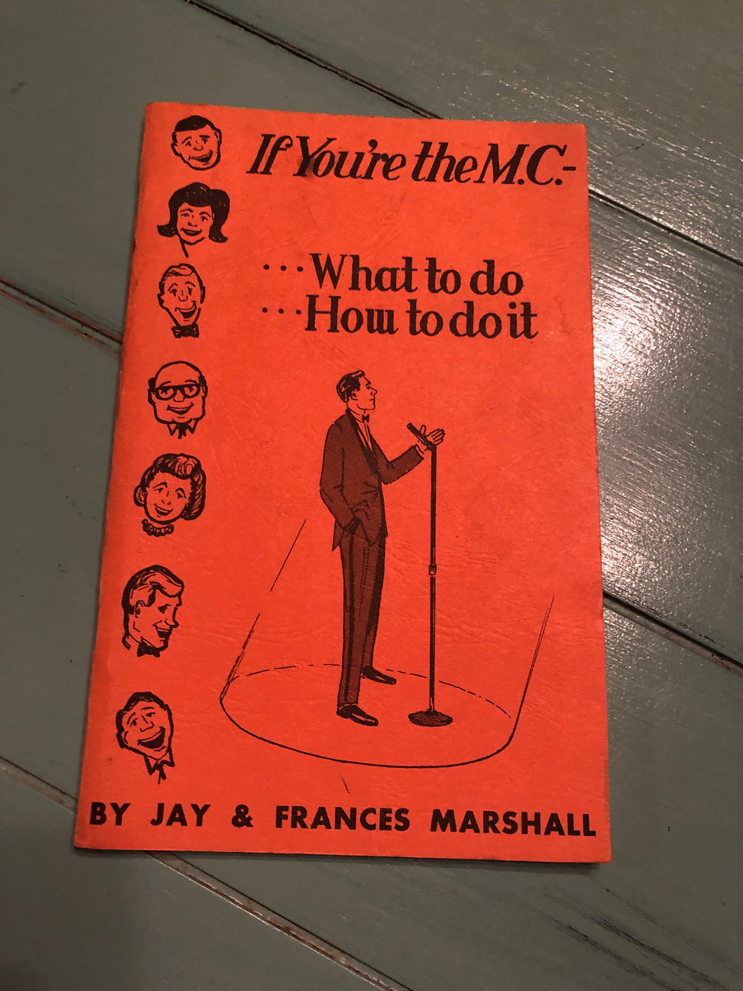 If You're the M.C...by Jay & Frances Marshall