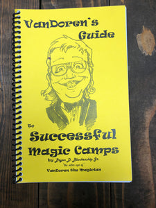 VanDoren's Guide To Successful Magic Camps