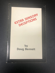 Extra Sensory Deceptions-Doug Bennett