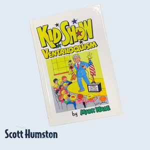 Kids Show Ventriloquism by Mark Wade