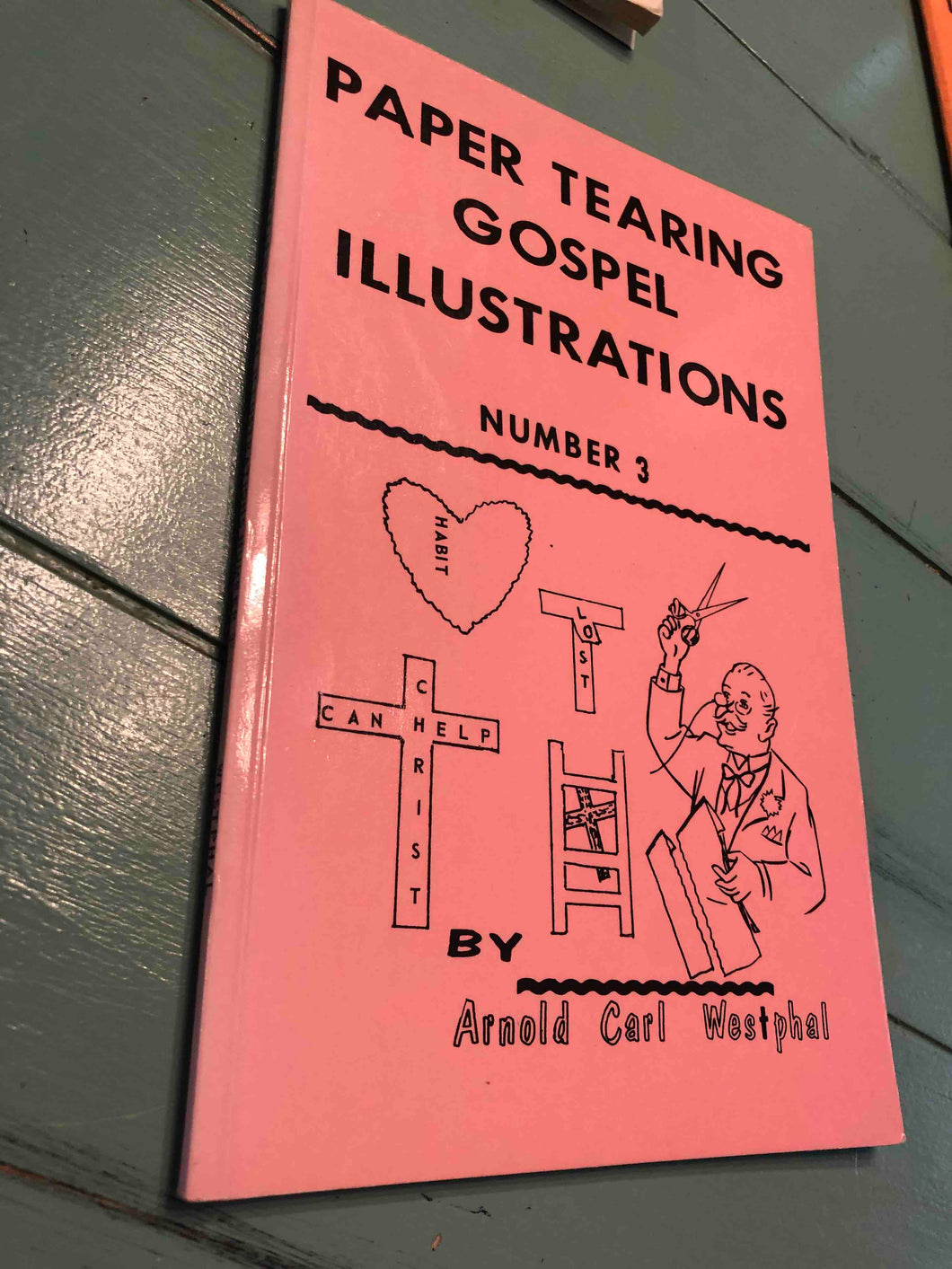 Paper Tearing Gospel Illustrations No. 3 By Arnold Carl Westphal