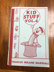 Kid Stuff Vol.4 by Frances Ireland Marshall