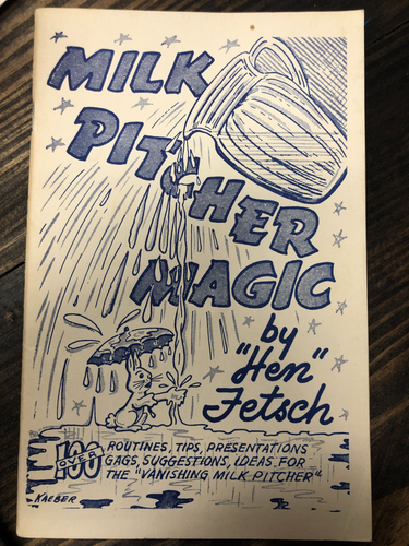 Milk pitcher magic By Hen Fetsch