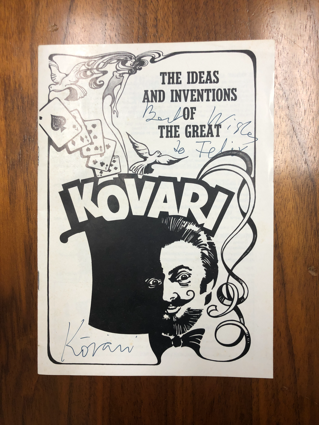 The ideas and inventions of the great Kovari (autographed)
